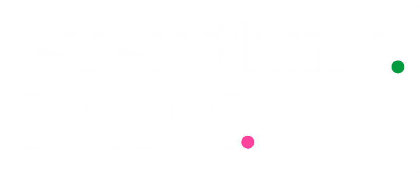 Everything. Boxed.