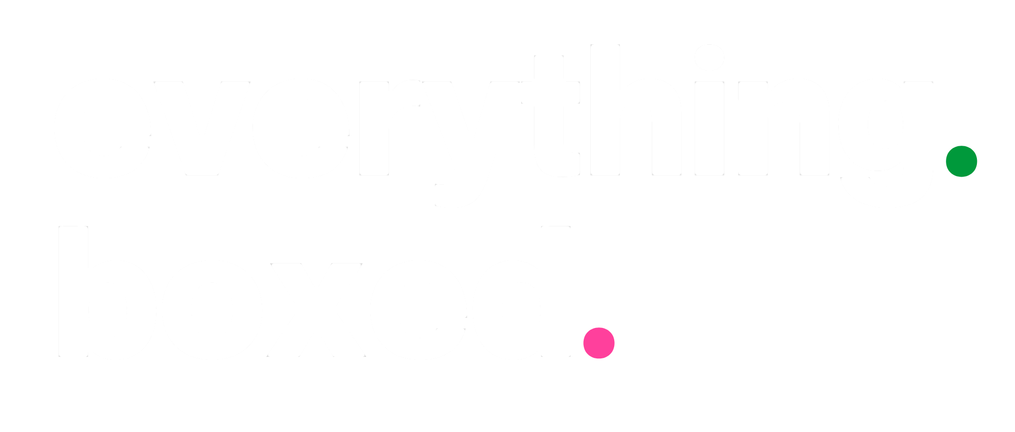 Everything. Boxed.